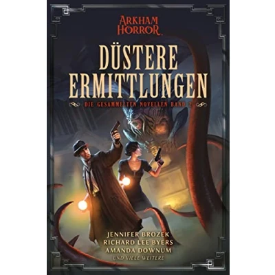 Abbildung von Arkham Horror: Düstere Ermittlungen Die gesammelten Novellen Band 2