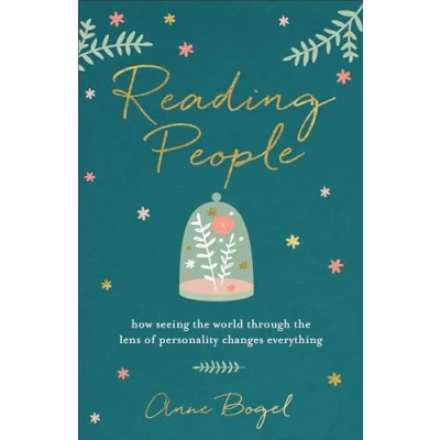 Abbildung von Reading People: How Seeing The World Through Lens Of Personality Changes Everything