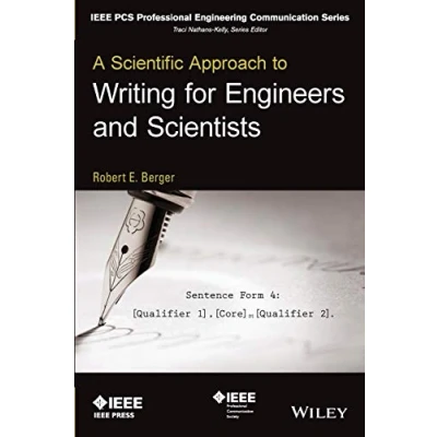 Abbildung von A Scientific Approach to Writing for Engineers and Scientists (IEEE PCS Professional Engineering Communication)