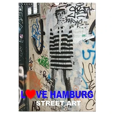 Abbildung von LOVE HAMBURG STREET ART (Wandkalender 2025 DIN A3 hoch), CALVENDO Monatskalender