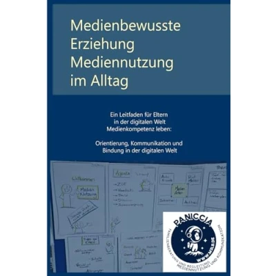 Abbildung von Medienbewusste Erziehung: Ein Leitfaden für Eltern in der digitalen Welt