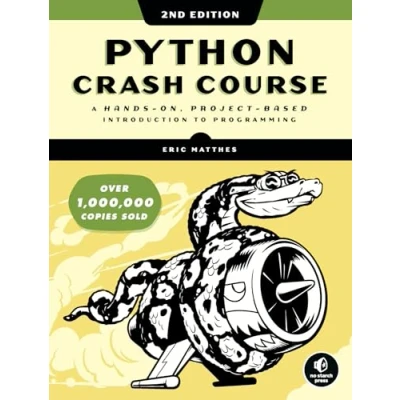 Abbildung von Python Crash Course, 2nd Edition: A Hands On, Project Based Introduction to Programming