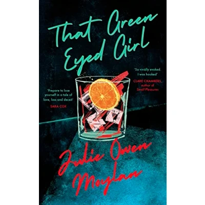 Abbildung von That Green Eyed Girl: Be transported to mid century New York in this evocative and page turning debut