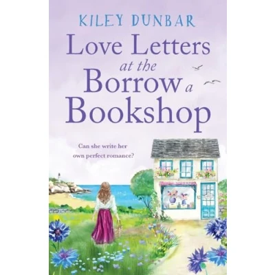 Abbildung von Love Letters at the Borrow a Bookshop: cosy, uplifting romance that will warm heart of any booklover (The Bookshop, 4)