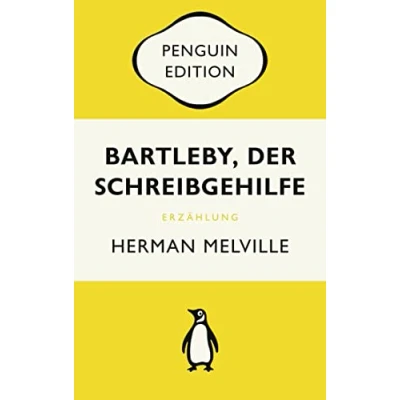 Abbildung von Bartleby, der Schreibgehilfe: Eine Geschichte aus Wall Street Penguin Edition (Deutsche Ausgabe) Die kultige Klassikerreihe Klassiker einfach lesen