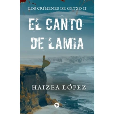 Abbildung von El canto de Lamia: Los crímenes Getxo II