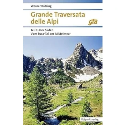 Abbildung von Grande Traversata delle Alpi Süden: Teil 2: Der Vom Susa Tal ans Mittelmeer (Naturpunkt)