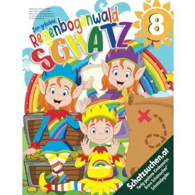 Abbildung von Regenbogen Schatzsuche Kinder Geburtstag Partyspiel ab 8 Jahren: im Regenbogenwald: Auf der Suche nach dem geheimen Schatz Regenbogenwichtel