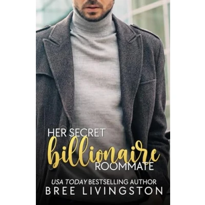 Abbildung von Her Secret Billionaire Roommate: A Clean Romance Book Six (Her Series, Band 6)