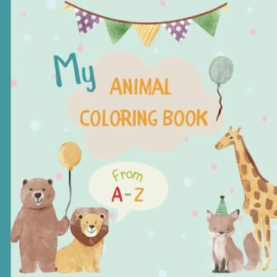 Abbildung von Cute Animal Coloring Book from A Z: Animals Pages, Educational, Bold and Easy for children Adults