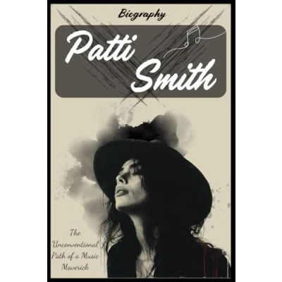 Abbildung von Patti Smith Biography: The Unconventional Path of a Music Maverick