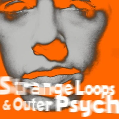 Abbildung von Strange Loops &amp; Outer Psyche