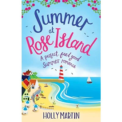 Abbildung von summer at Rose Island: A perfect feel good romance (White Cliff Bay)