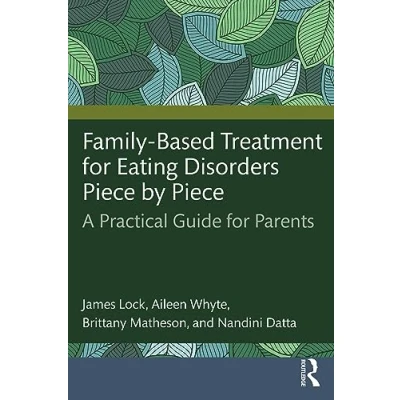 Abbildung von Family Based Treatment for Eating Disorders Piece by Piece: A Practical Guide Parents