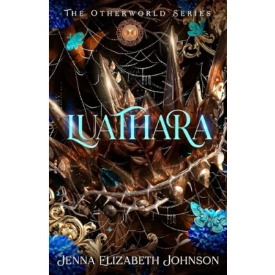 Abbildung von Luathara: Otherworld Trilogy (Book Three) (The Series, Band 3)