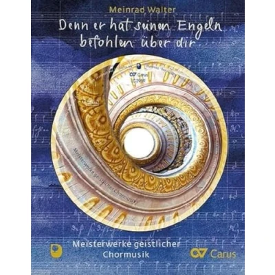 Abbildung von Denn er hat seinen Engeln befohlen über dir: Meisterwerke geistlicher Chormusik (Eschbacher Musikbuch)