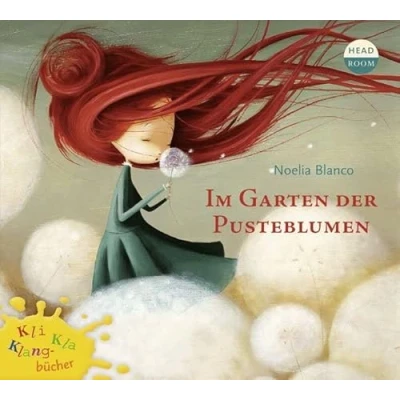 Abbildung von Im Garten der Pusteblumen: Geschenkausgabe