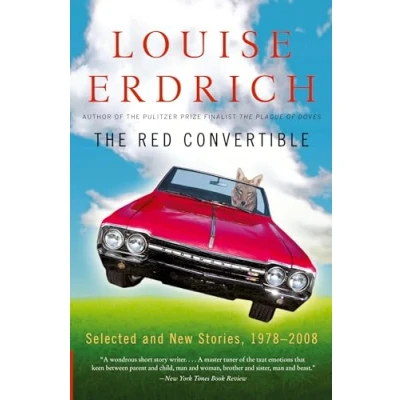 Abbildung von The Red Convertible: Selected and New Stories, 1978 2008
