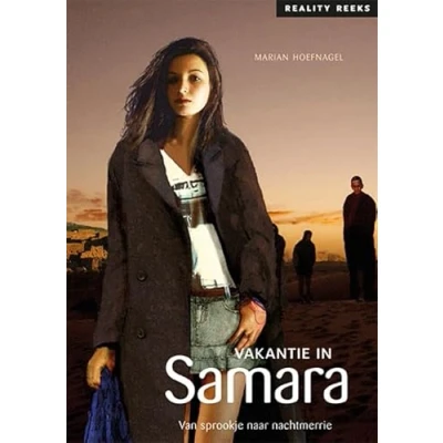 Abbildung von Vakantie in Samara: van sprookje naar nachtmerrie (Lezen voor iedereen, 16)