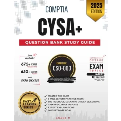 Abbildung von COMPTIA CYSA+ MASTER THE EXAM (CS0 003): 8 PRACTICE TESTS, 680 RIGOROUS QUESTIONS, GAIN WEALTH OF INSIGHTS, EXPERT EXPLANATIONS AND ONE ULTIMATE GOAL