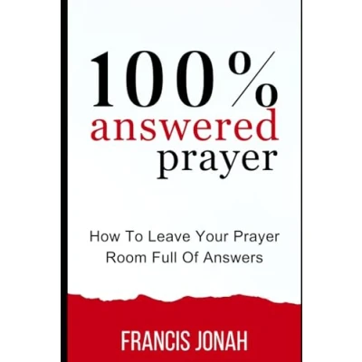 Abbildung von 100% Answered Prayer: How To Leave Your Prayer Room Full Of Answers (Prayer Works, Band 1)