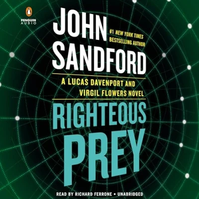 Abbildung von Righteous Prey: A Lucas Davenport and Virgil Flowers Novel (A Prey Novel, Band 32)
