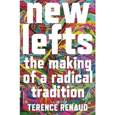 Abbildung von New Lefts: The Making of a Radical Tradition