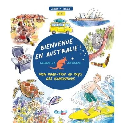 Abbildung von Bienvenue En Australie !: Mon road trip au pays des kangourous