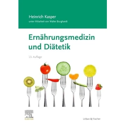 Abbildung von Ernährungsmedizin und Diätetik: Unter Mitarbeit von Walter Burghardt