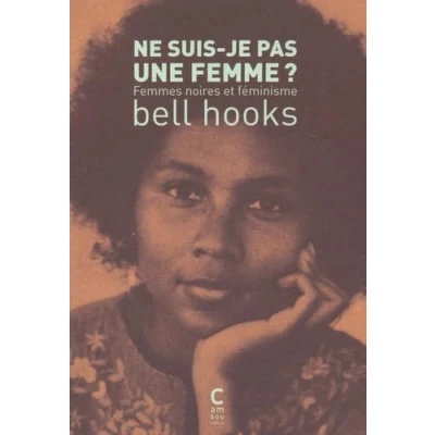 Abbildung von Ne suis je pas une femme ? (poche): Femmes noires et féminisme