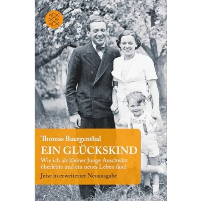 Abbildung von ein Glückskind: Wie ich als kleiner Junge Auschwitz überlebte und neues Leben fand