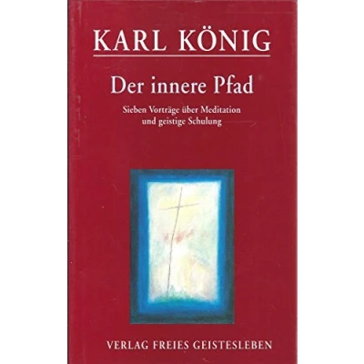 Abbildung von Der innere Pfad: Sieben Vorträge über Meditation und geistige Schulung