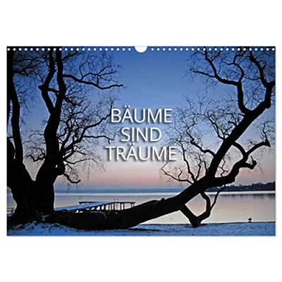 Abbildung von Bäume sind Träume (Wandkalender 2025 DIN A3 quer), CALVENDO Monatskalender