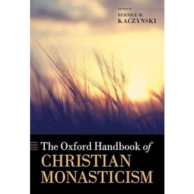 Abbildung von The Oxford Handbook of Christian Monasticism (Oxford Handbooks)