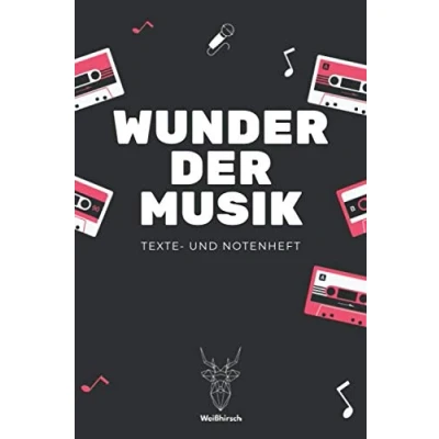 Abbildung von Wunder der Musik Texte und Notenheft: A5 Notenheft Notenbuch Gitarrenheft Tabulatur Tabulaturheft Songtexte Musiker Tagebuch Geschenk ... Musiker, Kinder, Männer Frauen