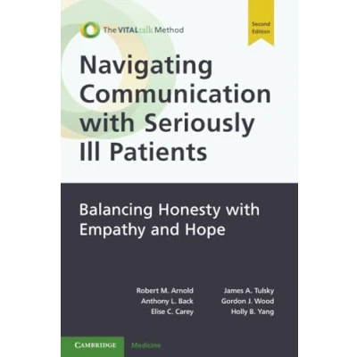 Abbildung von Navigating Communication with Seriously Ill Patients: Balancing Honesty Empathy and Hope