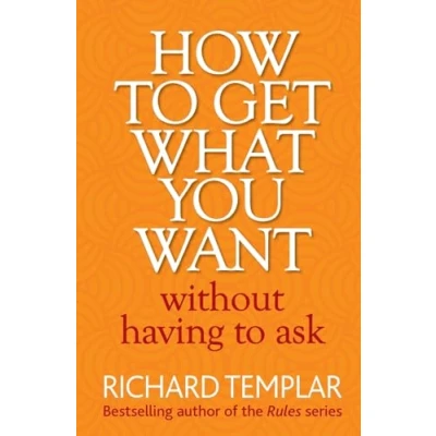 Abbildung von How To Get What You Want Without Having Ask