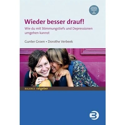 Abbildung von Wieder besser drauf!: Wie du mit Stimmungstiefs und Depressionen umgehen kannst