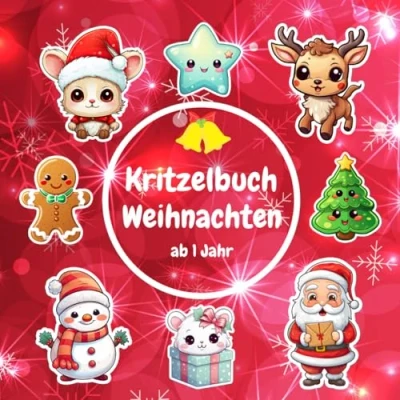 Abbildung von Weihnachten Kritzelbuch ab 1 Jahr: Mein erstes Malbuch zum Ausmalen und Kritzeln Weihnachtsmalbuch für Kinder Ausmalbuch Kleinkinder