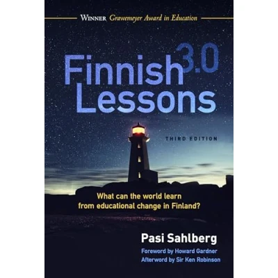 Abbildung von Finnish Lessons 3.0: What Can the World Learn from Educational Change in Finland?