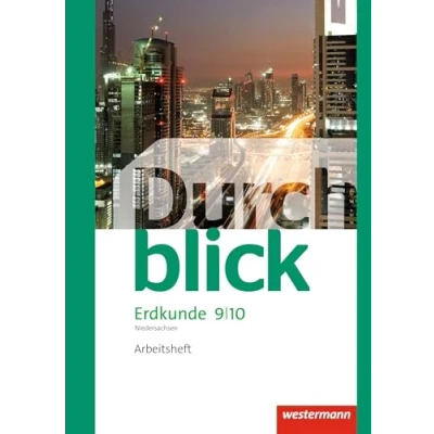 Abbildung von Durchblick Erdkunde Differenzierende Ausgabe 2012 für Niedersachsen: Arbeitsheft 9 / 10