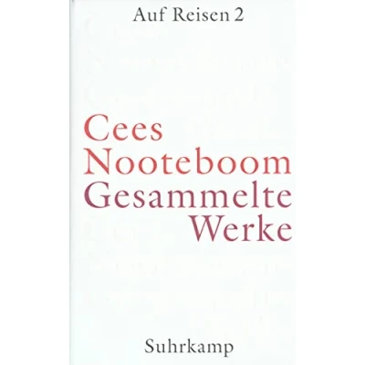 Abbildung von Gesammelte Werke in neun Bänden: Band 5: Auf Reisen 2. Europäische
