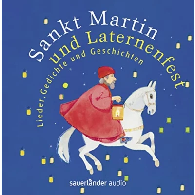 Abbildung von Sankt Martin und Laternenfest: Lieder, Gedichte Geschichten