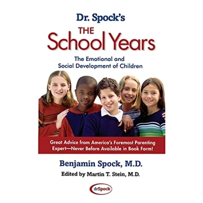 Abbildung von Dr. Spock&#039;s The School Years: Emotional and Social Development of Children