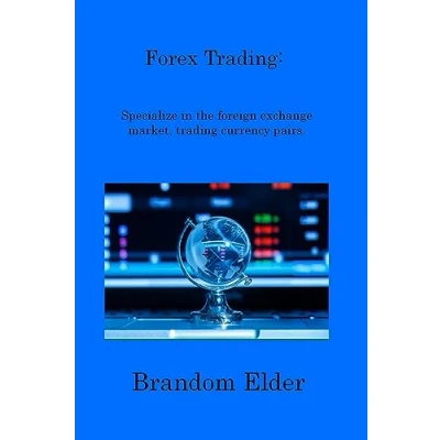 Abbildung von Forex Trading: Specialize in the foreign exchange market, trading currency pairs.