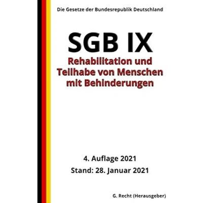 Abbildung von SGB IX Rehabilitation und Teilhabe von Menschen mit Behinderungen, 4. Auflage 2021