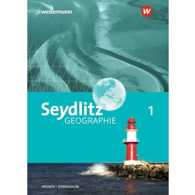 Abbildung von Seydlitz Geographie Ausgabe 2019 für Gymnasien in Hessen: Schulbuch 1