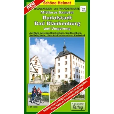 Abbildung von Radwander und Wanderkarte Mittleres Saaletal Rudolstadt, Bad Blankenburg Umgebung: Ausflüge zwischen Blankenhain, Großkochberg, Saalfeld/Saale, ... Kaulsdorf. 1:35000 (Schöne Heimat)