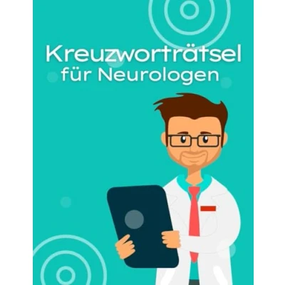 Abbildung von Kreuzworträtsel für Neurologen und Fachärzte im Krankenhaus.: Rätselheft neurologische mit vielen medizinischen Fachbegriffen geistige Entspannung.