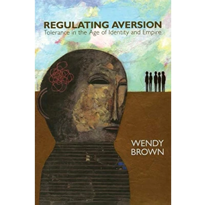 Abbildung von Regulating Aversion: Tolerance in the Age of Identity and Empire